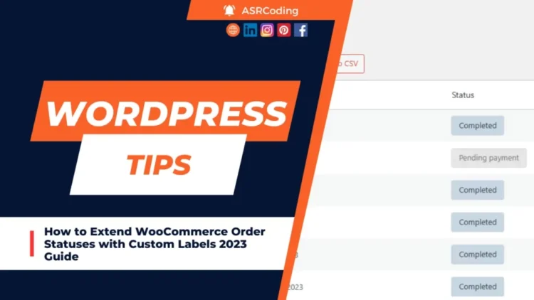 Extend WooCommerce Order Statuses with Custom Labels Now - 2023 Guide