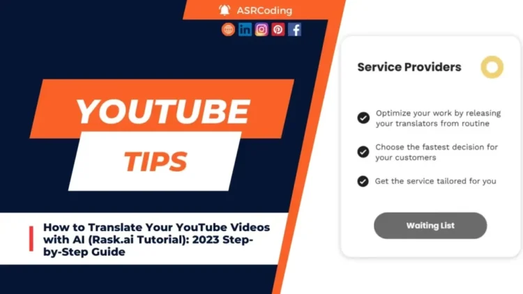 How to Translate Your YouTube Videos with AI (Rask.ai Tutorial) 2023 Step-by-Step Guide