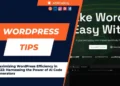 Maximizing WordPress Efficiency in 2023 Harnessing the Power of AI Code Generators
