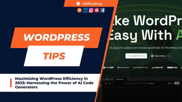 Maximizing WordPress Efficiency in 2023 Harnessing the Power of AI Code Generators