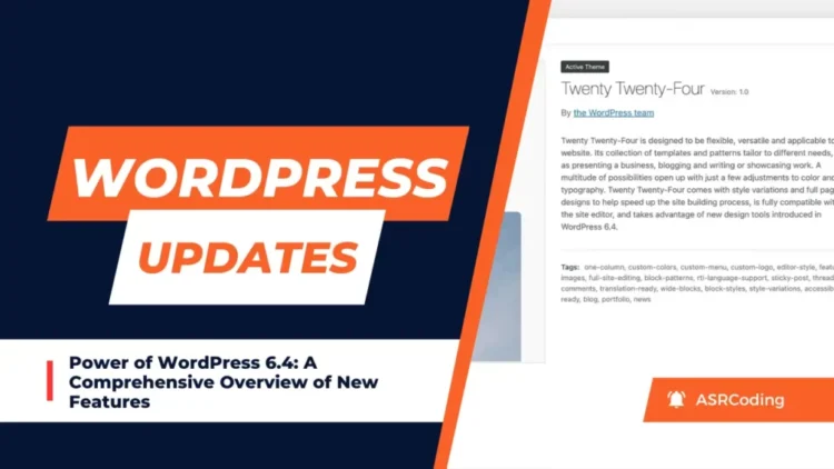 Power of WordPress 6.4 A Comprehensive Overview of New Features