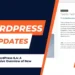 Power of WordPress 6.4 A Comprehensive Overview of New Features