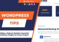 Building a Robust Website Essential WordPress Plugins for Every Project