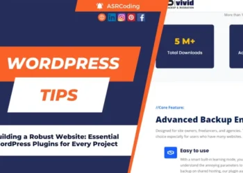 Building a Robust Website Essential WordPress Plugins for Every Project