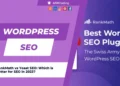 RankMath vs Yoast SEO Which is Better for SEO in 2023
